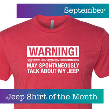 Load image into Gallery viewer, Jeep Shirt of the Month
